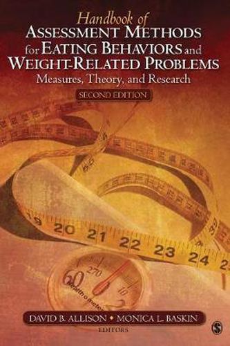 Cover image for Handbook of Assessment Methods for Eating Behaviors and Weight-related Problems: Measures, Theory and Research