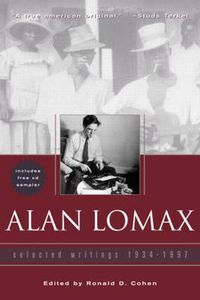 Cover image for Alan Lomax: Selected Writings, 1934-1997