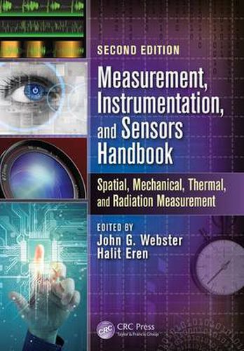 Cover image for Measurement, Instrumentation, and Sensors Handbook: Spatial, Mechanical, Thermal, and Radiation Measurement