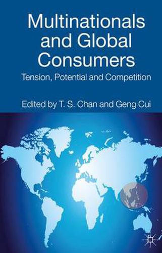 Cover image for Multinationals and Global Consumers: Tension, Potential and Competition