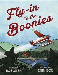 Cover image for Fly-In to the Boonies