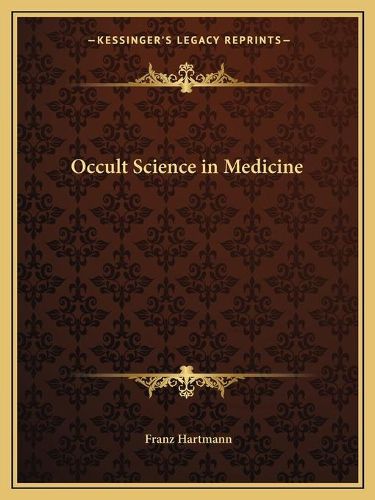 Occult Science in Medicine