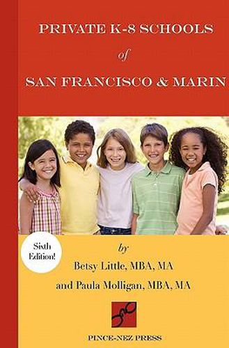 Cover image for Private K-8 Schools of San Francisco & Marin