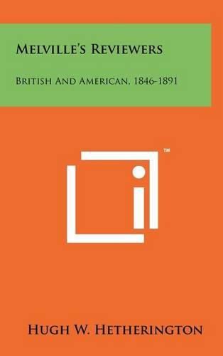 Cover image for Melville's Reviewers: British and American, 1846-1891