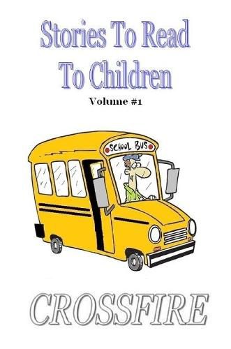 Cover image for Stories to Read to Children, Volume #1