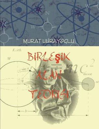 Cover image for Birlesik Alan Teorisi