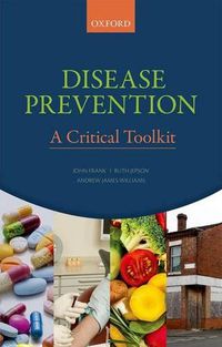 Cover image for Disease Prevention: A Critical Toolkit