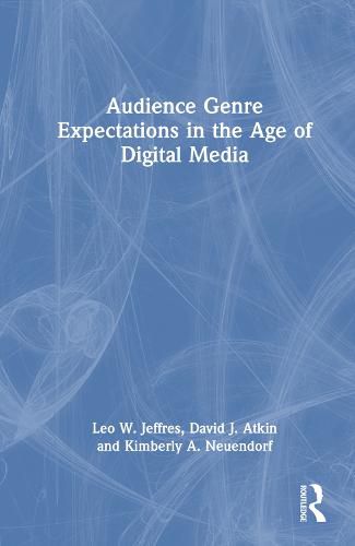 Audience Genre Expectations in the Age of Digital Media