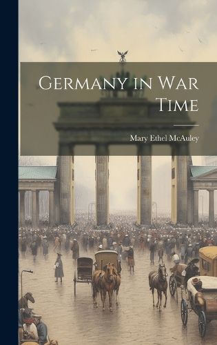 Cover image for Germany in War Time