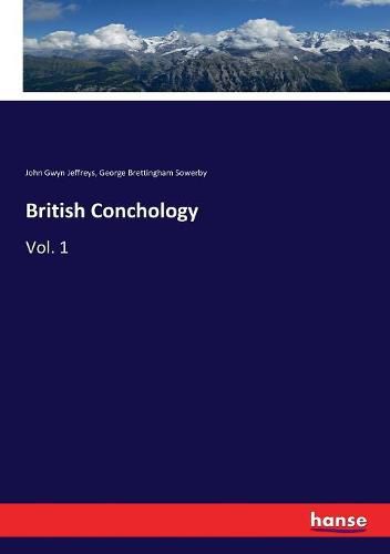 Cover image for British Conchology: Vol. 1