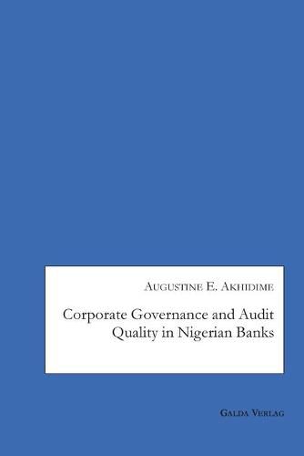 Cover image for Corporate Governance and Audit Quality in Nigerian Banks