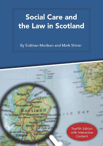 Cover image for Social Care and the Law in Scotland