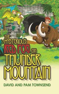 Cover image for The Mysterious Red Fog on Thunder Mountain