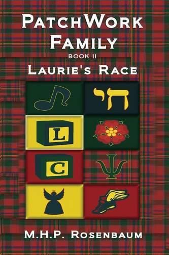 Cover image for Patchwork Family Book II: Laurie's Race