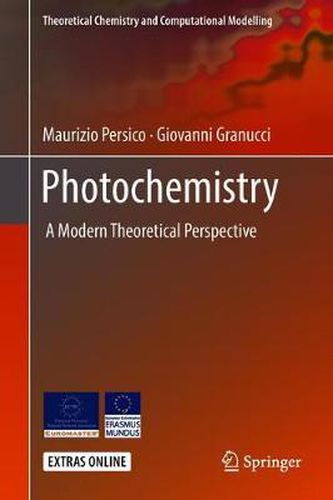 Cover image for Photochemistry: A Modern Theoretical Perspective