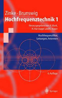 Cover image for Hochfrequenztechnik 1: Hochfrequenzfilter, Leitungen, Antennen