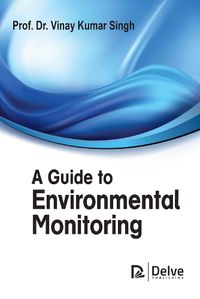 Cover image for A Guide to Environmental Monitoring