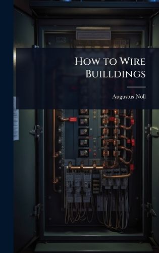 Cover image for How to Wire Builldings