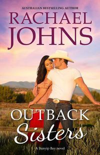 Cover image for Outback Sisters (A Bunyip Bay Novel, #4)