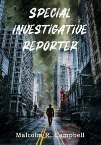 Cover image for Special Investigative Reporter