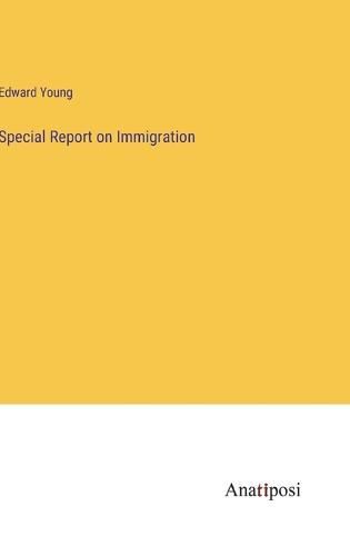 Cover image for Special Report on Immigration