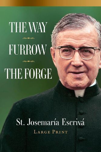 Cover image for The Way, Furrow, The Forge (Large Print)