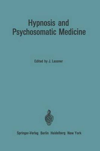 Hypnosis and Psychosomatic Medicine