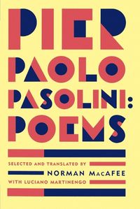 Cover image for Pier Paolo Pasolini: Poems