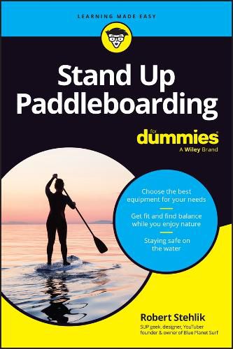 Standup Paddleboarding For Dummies