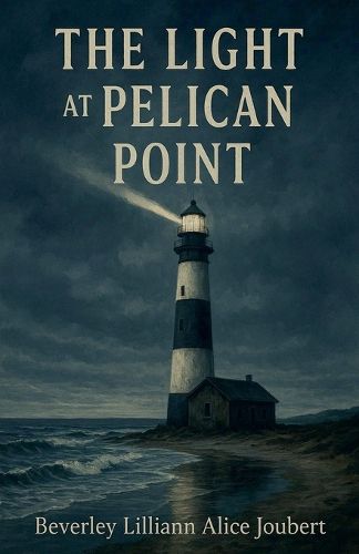 Cover image for The Light at Pelican Point