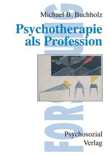 Cover image for Psychotherapie als Profession