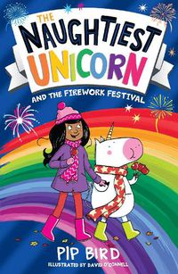 Cover image for Naughtiest Unicorn and the Firework Festival