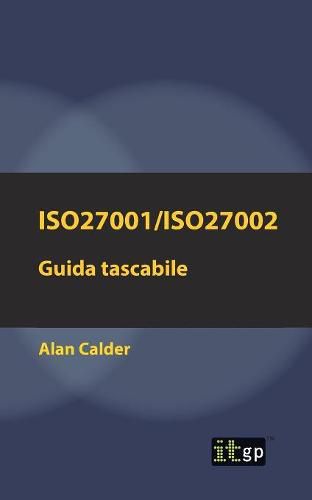 Cover image for Iso27001/Iso27002: Guida tascabile