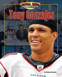 Cover image for Tony Gonzalez