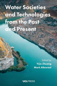 Cover image for Water Societies and Technologies from the Past and Present