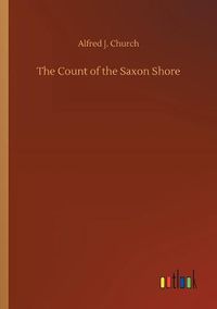 Cover image for The Count of the Saxon Shore