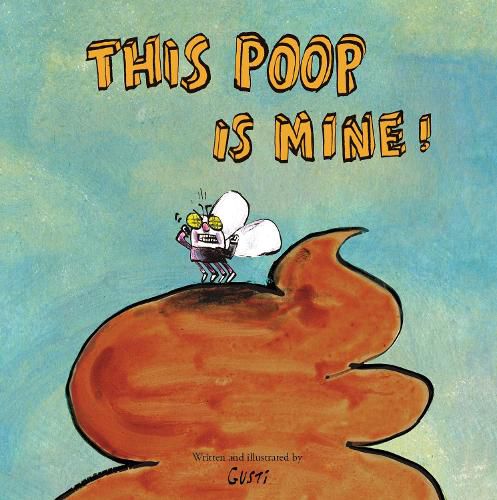 Cover image for This Poop is Mine!