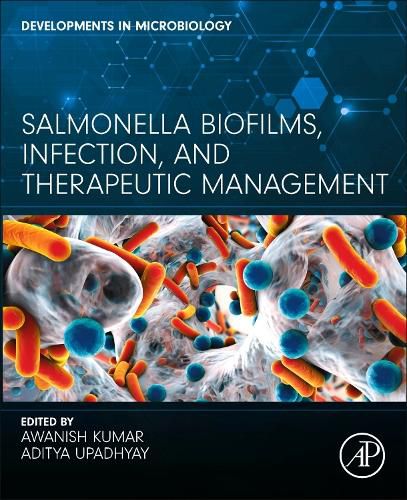 Cover image for Salmonella Biofilms, Infection, and Therapeutic Management