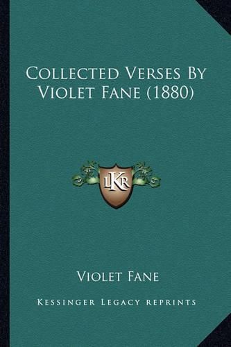 Collected Verses by Violet Fane (1880)