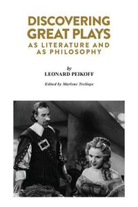 Cover image for Discovering Great Plays: As Literature and as Philosophy