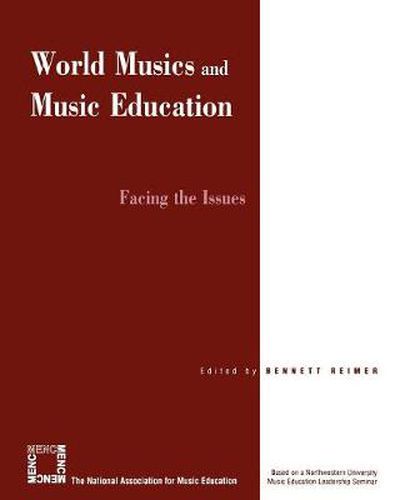 Cover image for World Musics and Music Education: Facing the Issues