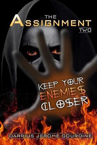 Cover image for The Assignment Two: Keep Your Enemies Closer