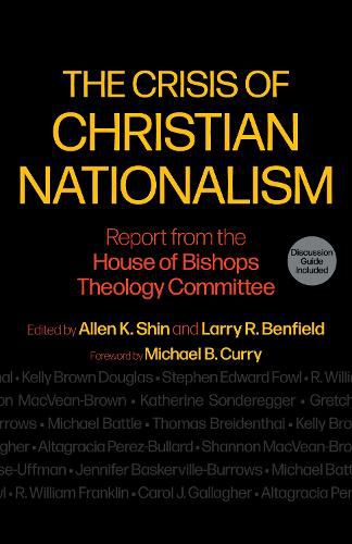 The Crisis of Christian Nationalism