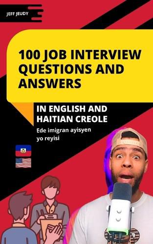 Cover image for 100 Job Interview Questions and Answers in English and Haitian Creole