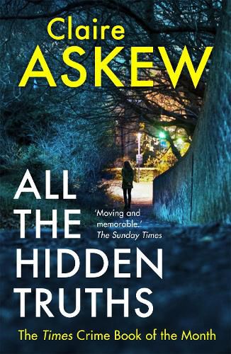 Cover image for All the Hidden Truths: Winner of the McIlvanney Prize for Scottish Crime Debut of the Year!