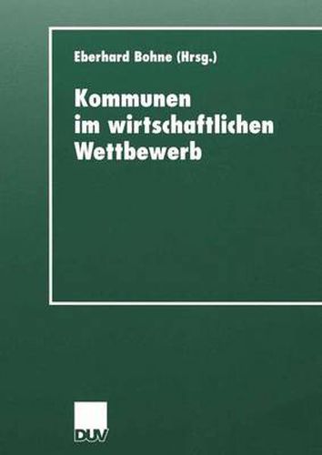 Cover image for Kommunen im wirtschaftlichen Wettbewerb