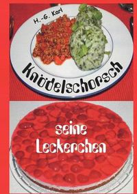 Cover image for Knoedelschorsch seine Leckerchen