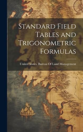 Cover image for Standard Field Tables and Trigonometric Formulas