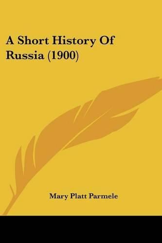 A Short History of Russia (1900)