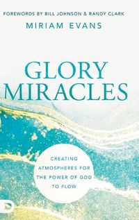 Cover image for Glory Miracles